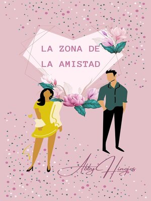 cover image of La Zona de la Amistad